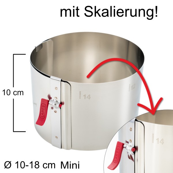 Lares Tortenring mit Klemmhebel und Skalierung - verstellbar Ø10-18 cm Mini - Höhe 10 cm